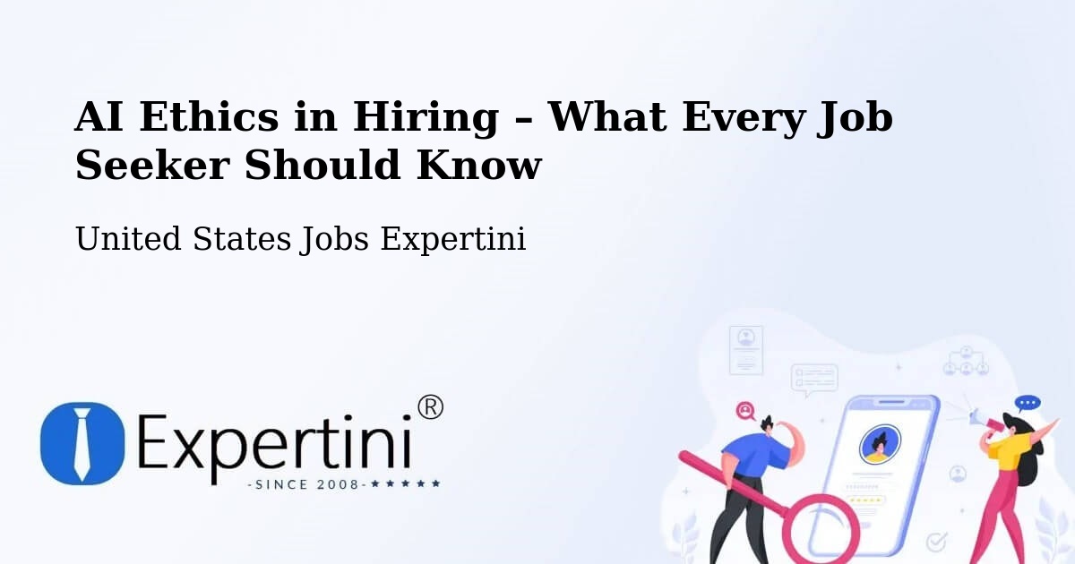 AI Ethics in Recruitment & Hiring – Carpinteria - Carpinteria, United States Jobs Expertini