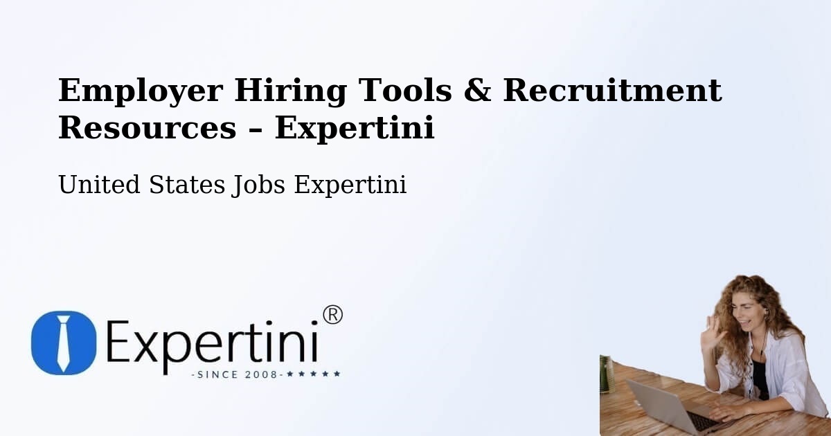 Employer Hiring Tools & Recruitment Resources – Carpinteria - Carpinteria, United States Jobs Expertini