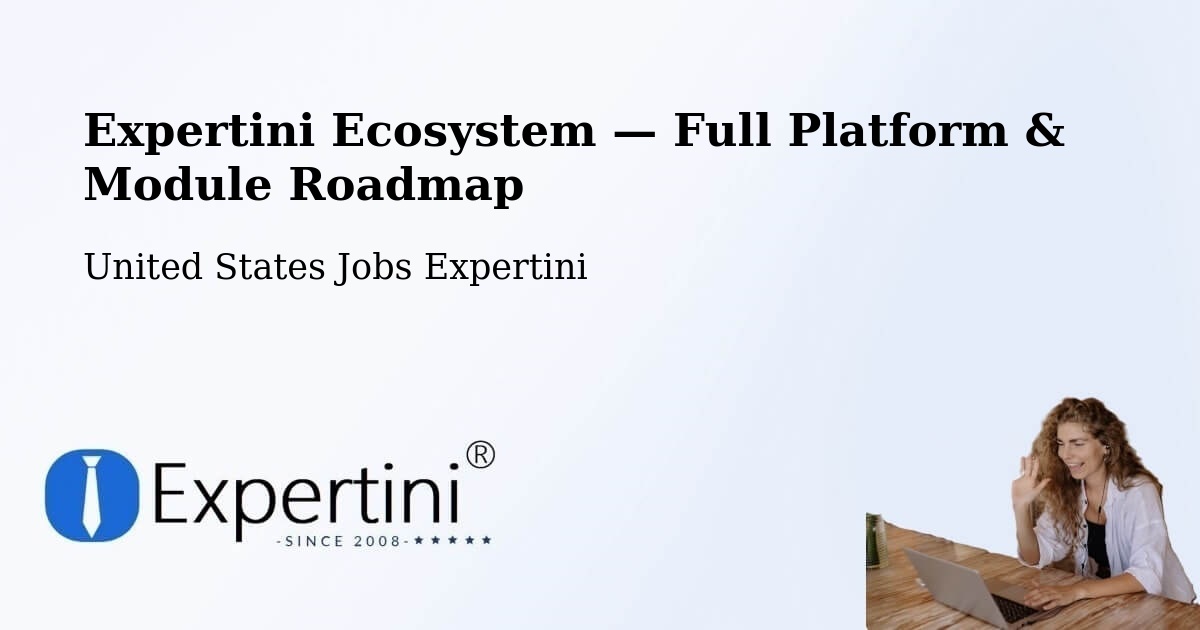 Expertini Ecosystem — Full Platform & Module Roadmap – Carpinteria